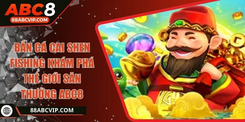 ban-ca-cai-shen-fishing